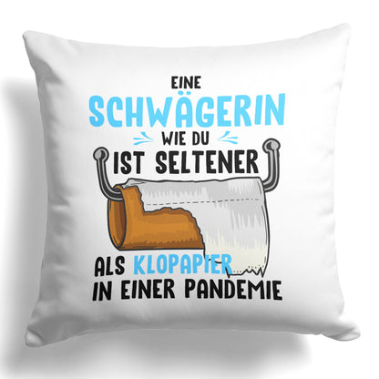 22Feels® Schwägerin Geschenk - Kissen mit Spruch (Weiss 40x40cm)-Kissen Weiss 40x40-22Feels