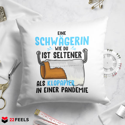 22Feels® Schwägerin Geschenk - Kissen mit Spruch (Weiss 40x40cm)-Kissen Weiss 40x40-22Feels