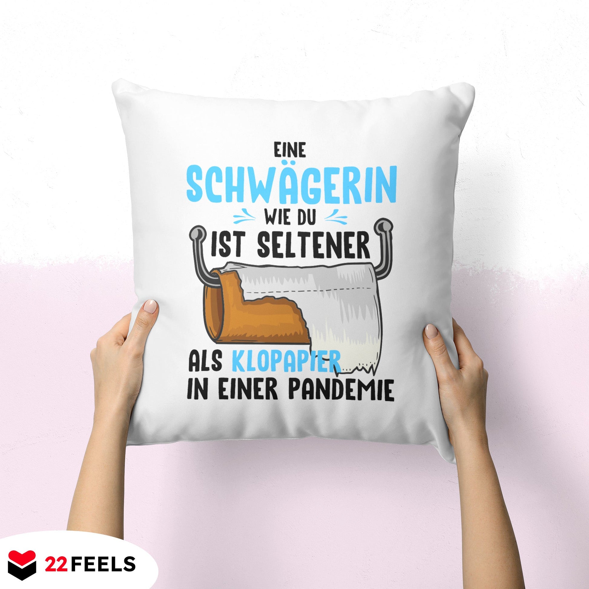 22Feels® Schwägerin Geschenk - Kissen mit Spruch (Weiss 40x40cm)-Kissen Weiss 40x40-22Feels
