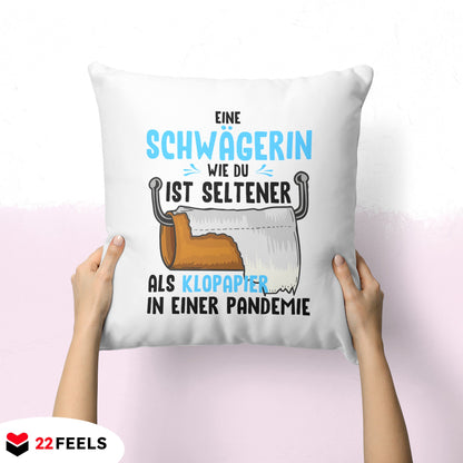 22Feels® Schwägerin Geschenk - Kissen mit Spruch (Weiss 40x40cm)-Kissen Weiss 40x40-22Feels