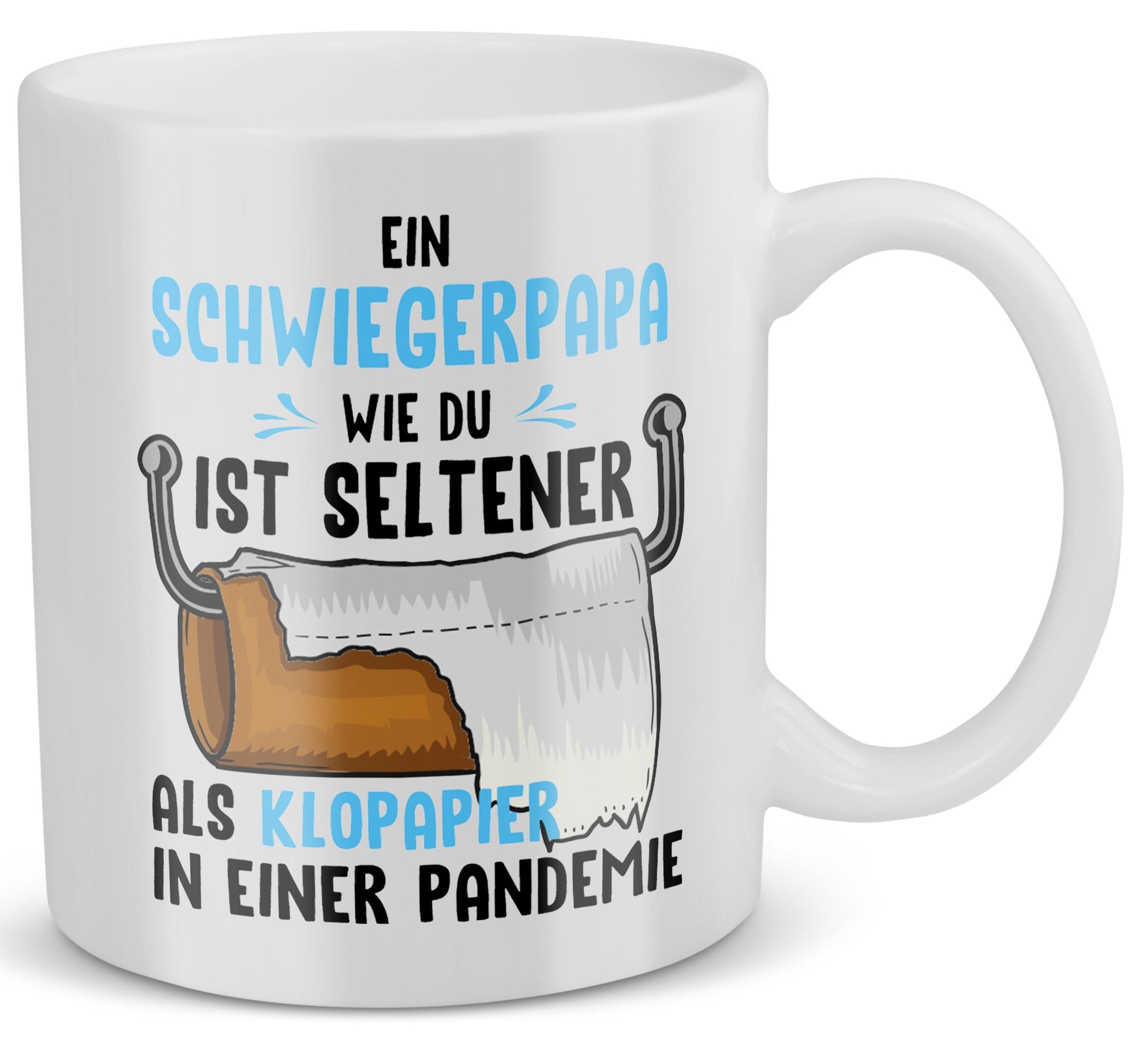 22Feels® Schwiegervater Geschenk - Tasse mit Spruch: Seltener Als Klopapier (Weiss, 320ml)-Weisse Tasse 320ml-22Feels
