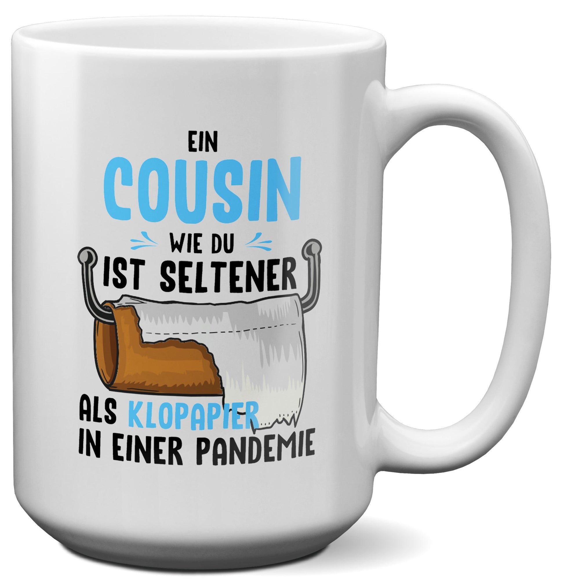22Feels® Cousin Geschenk - XL Tasse mit Spruch (Weiss, 440ml)-Weisse XL Tasse 440ml-22Feels