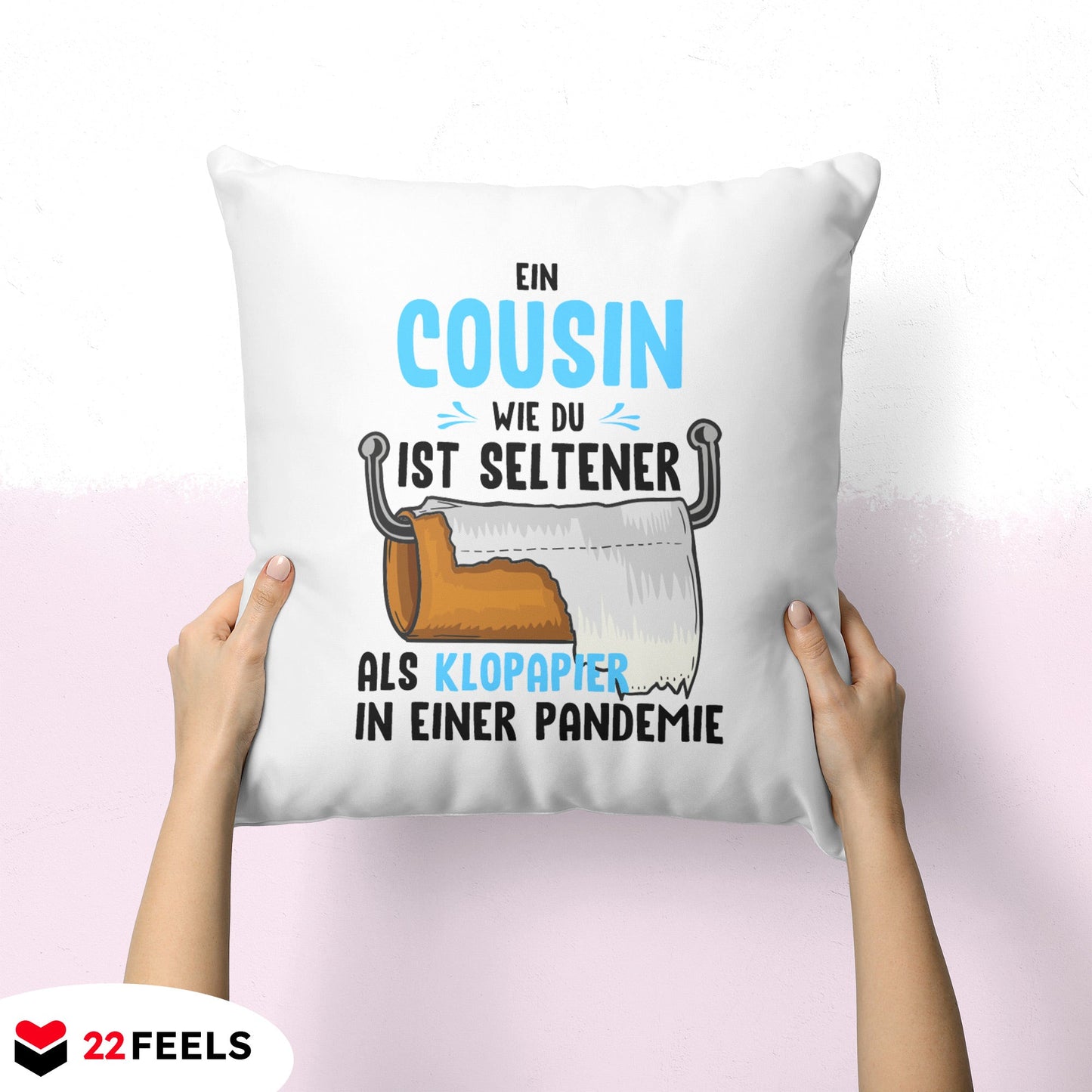 22Feels® Cousin Geschenk - Kissen mit Spruch (Weiss 40x40cm)-Kissen Weiss 40x40-22Feels