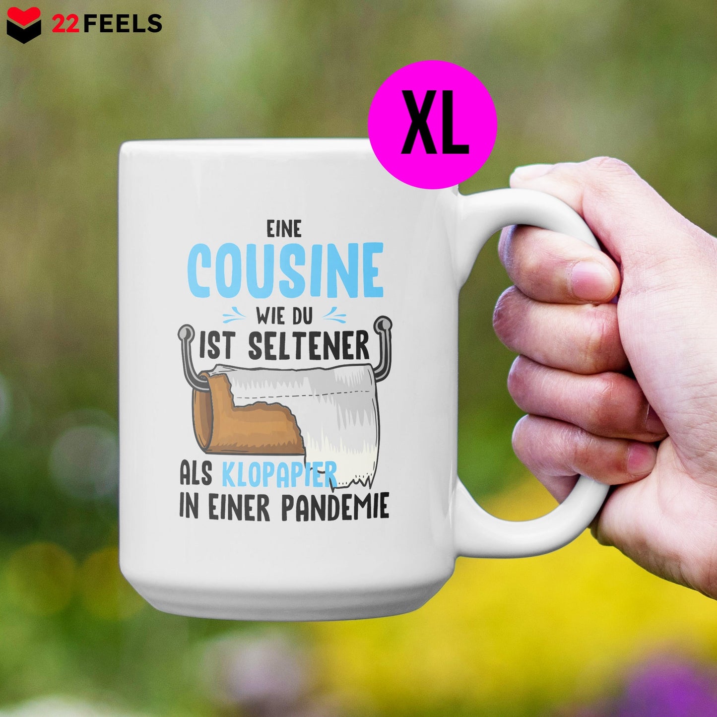 22Feels® Cousine Geschenk - XL Tasse mit Spruch (Weiss, 440ml)-Weisse XL Tasse 440ml-22Feels