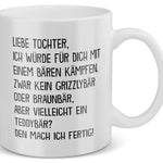22Feels® Geschenk für Tochter - Tasse mit Spruch: Mit Bären Kämpfen (Weiss, 320ml)-Weisse Tasse 320ml-22Feels