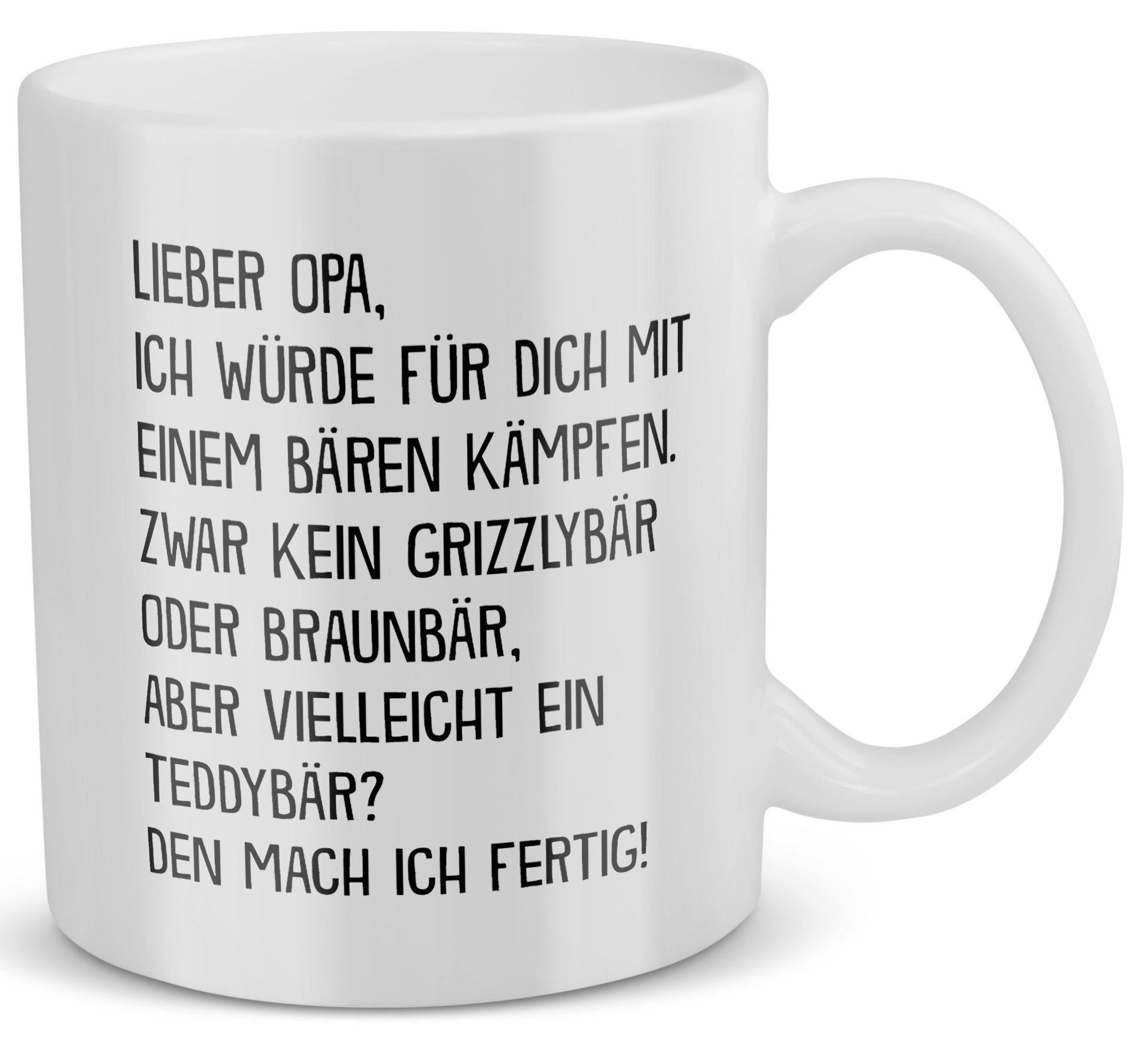 22Feels® Geschenk für Opas - Tasse mit Spruch: Mit Bären Kämpfen (Weiss, 320ml)-Weisse Tasse 320ml-22Feels