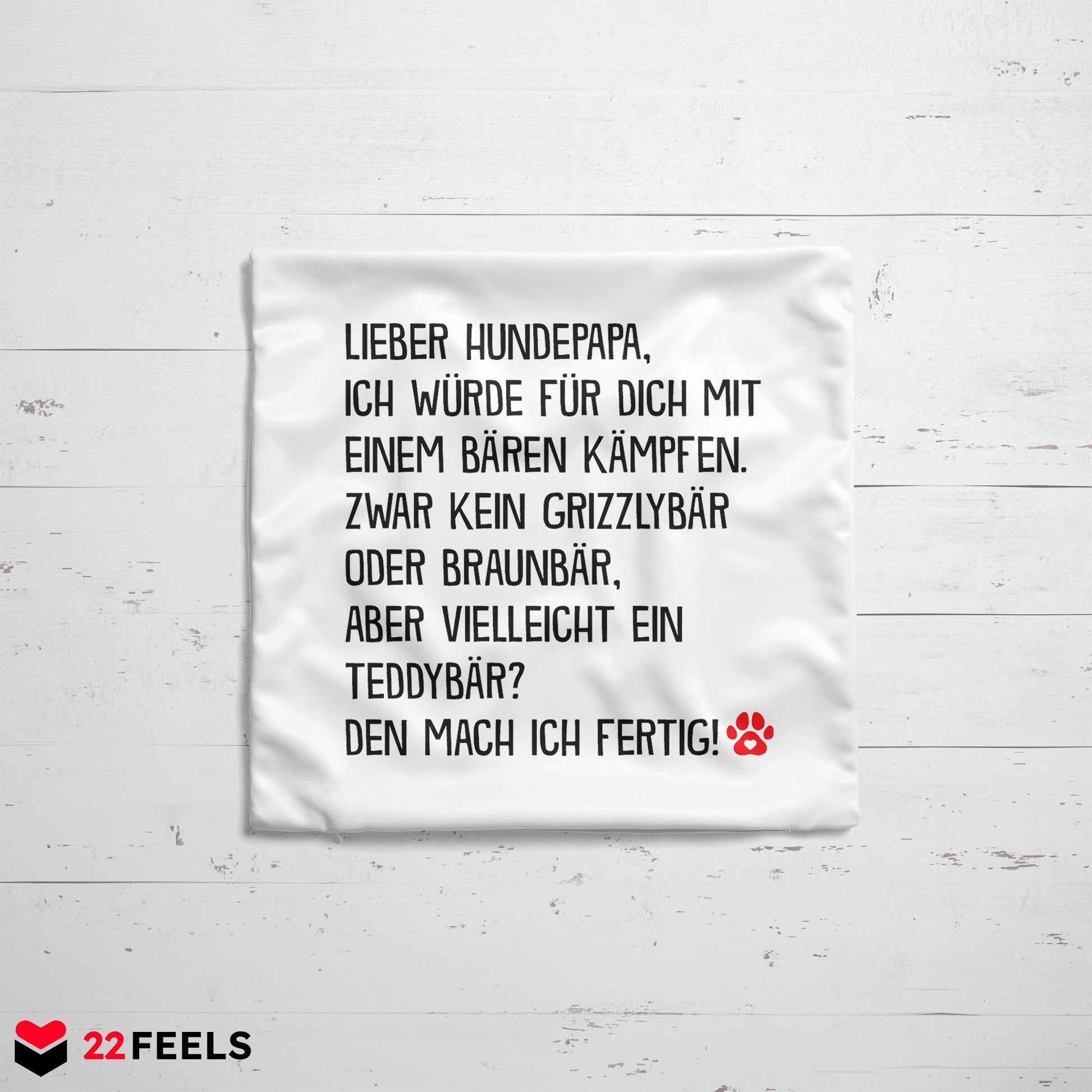 22Feels® Hundepapa Geschenk für Dog Dads und Hunde Herrchen - Kissen mit Spruch (Weiss 40x40cm)-Kissen Weiss 40x40-22Feels
