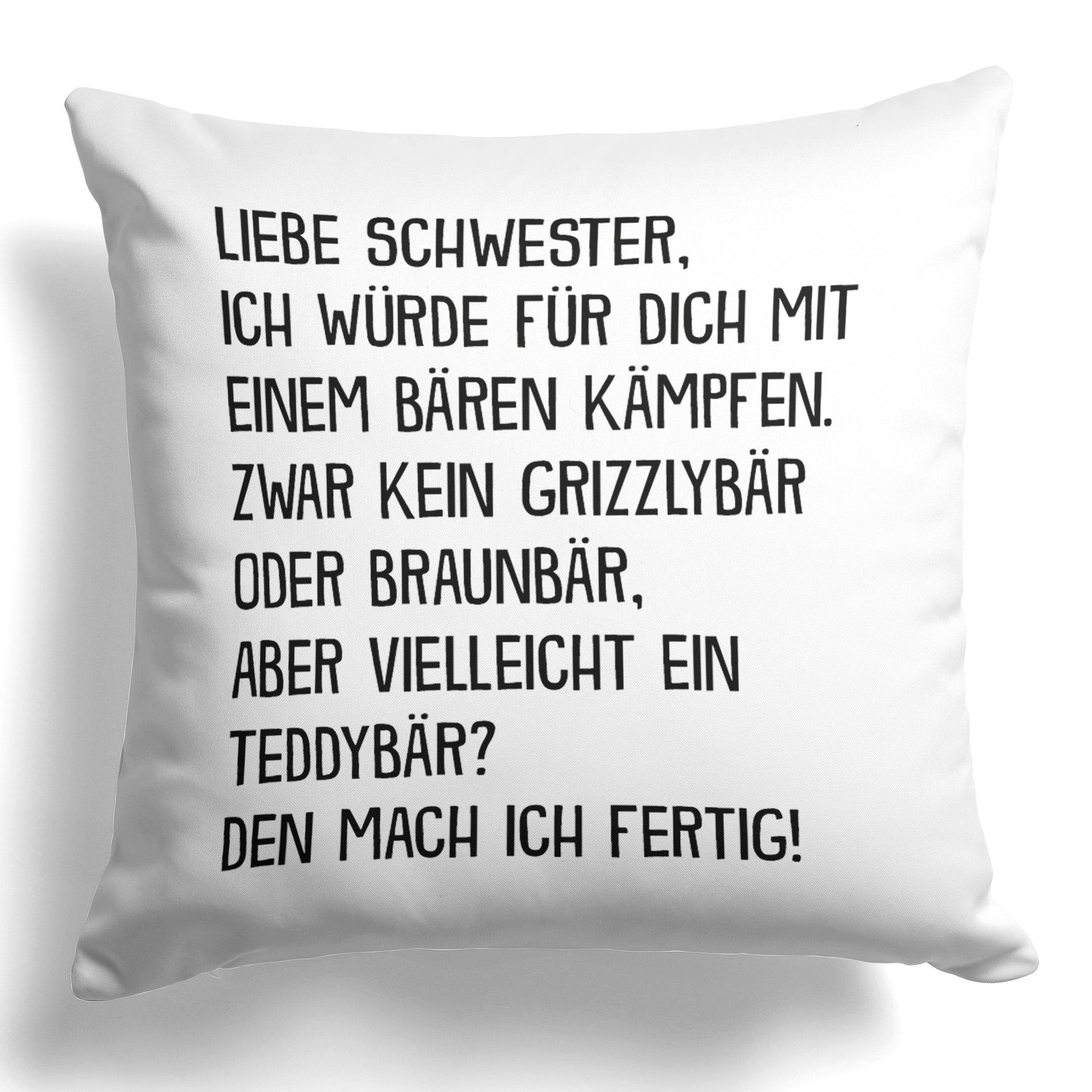 22Feels® Schwester Geschenk - Kissen mit Spruch (Weiss 40x40cm)-Kissen Weiss 40x40-22Feels