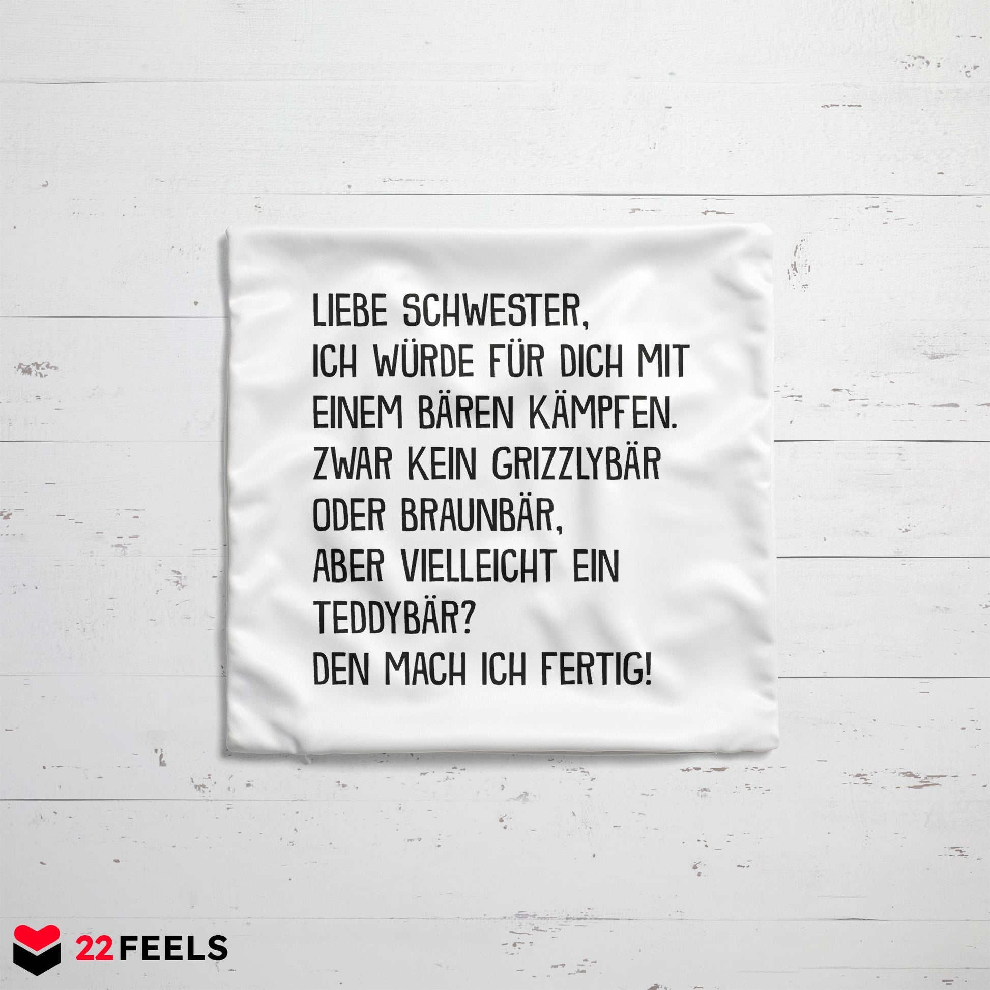 22Feels® Schwester Geschenk - Kissen mit Spruch (Weiss 40x40cm)-Kissen Weiss 40x40-22Feels