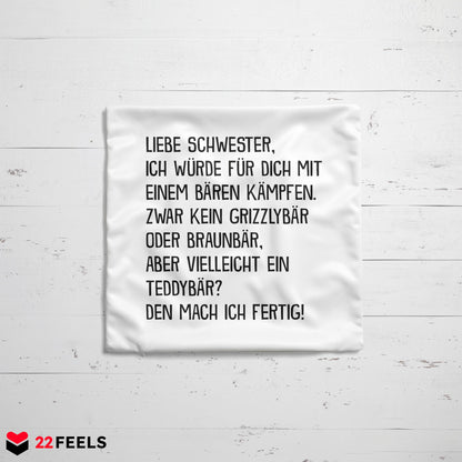22Feels® Schwester Geschenk - Kissen mit Spruch (Weiss 40x40cm)-Kissen Weiss 40x40-22Feels