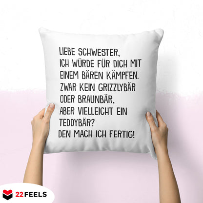 22Feels® Schwester Geschenk - Kissen mit Spruch (Weiss 40x40cm)-Kissen Weiss 40x40-22Feels