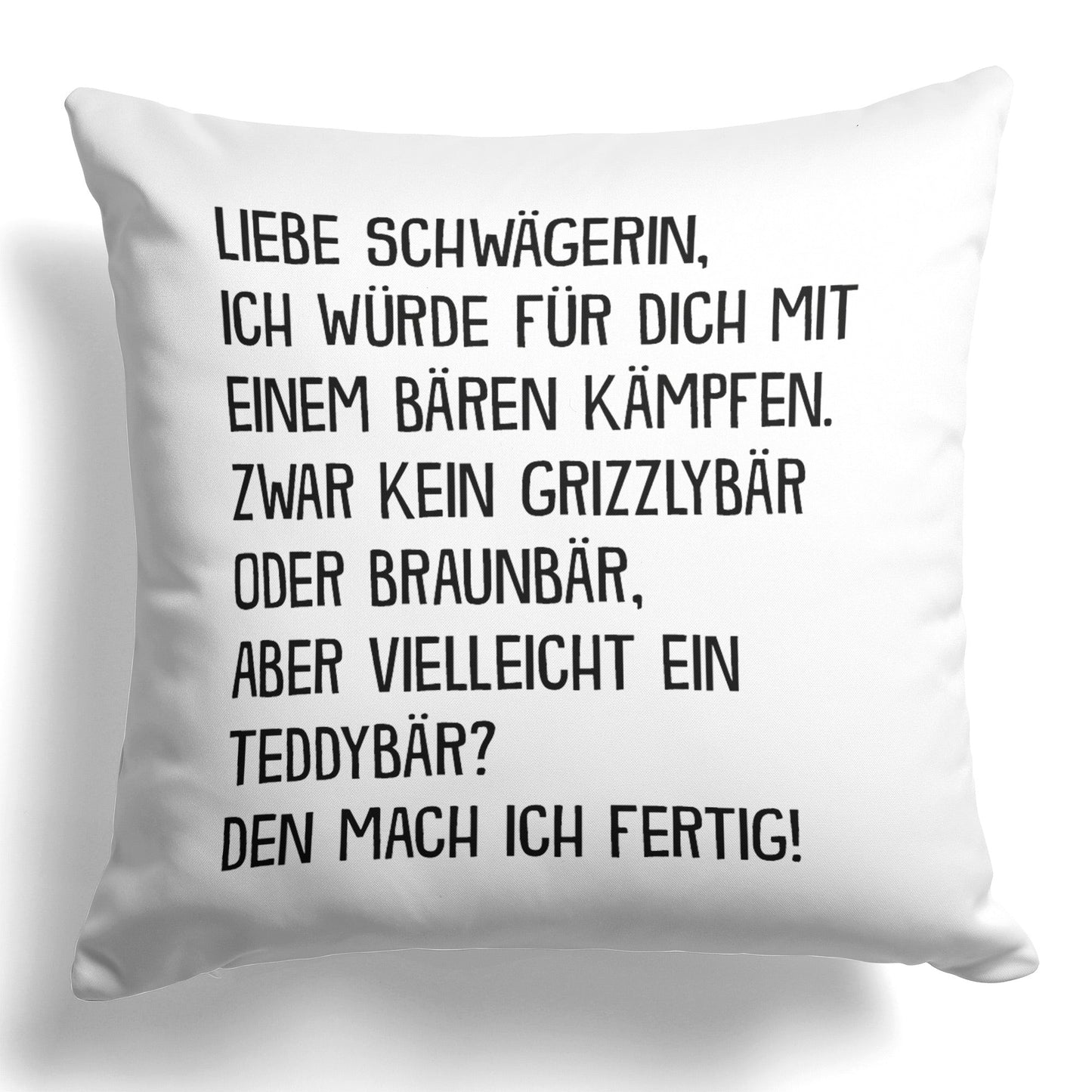 22Feels® Schwägerin Geschenk - Kissen mit Spruch (Weiss 40x40cm)-Kissen Weiss 40x40-22Feels