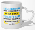 22Feels® Papa Geschenk von Sohn - Tasse mit Spruch: Zirkus (Herzhenkel, Weiss, 320ml)-Tasse Weiss Herzhenkel 320ml-22Feels