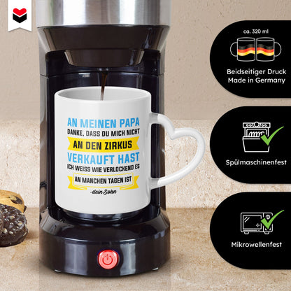 22Feels® Papa Geschenk von Sohn - Tasse mit Spruch: Zirkus (Herzhenkel, Weiss, 320ml)-Tasse Weiss Herzhenkel 320ml-22Feels