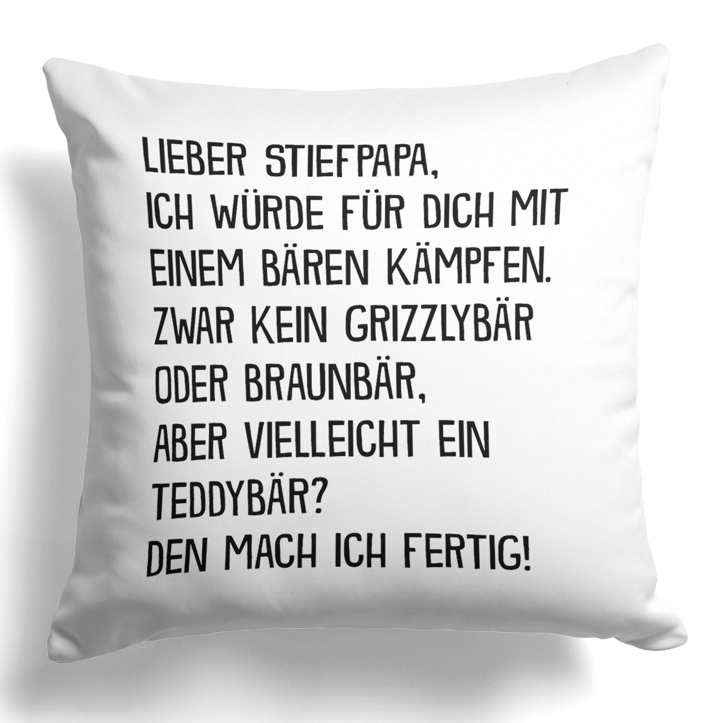 22Feels® Stiefvater Geschenk - Kissen mit Spruch (Weiss 40x40cm)-Kissen Weiss 40x40-22Feels