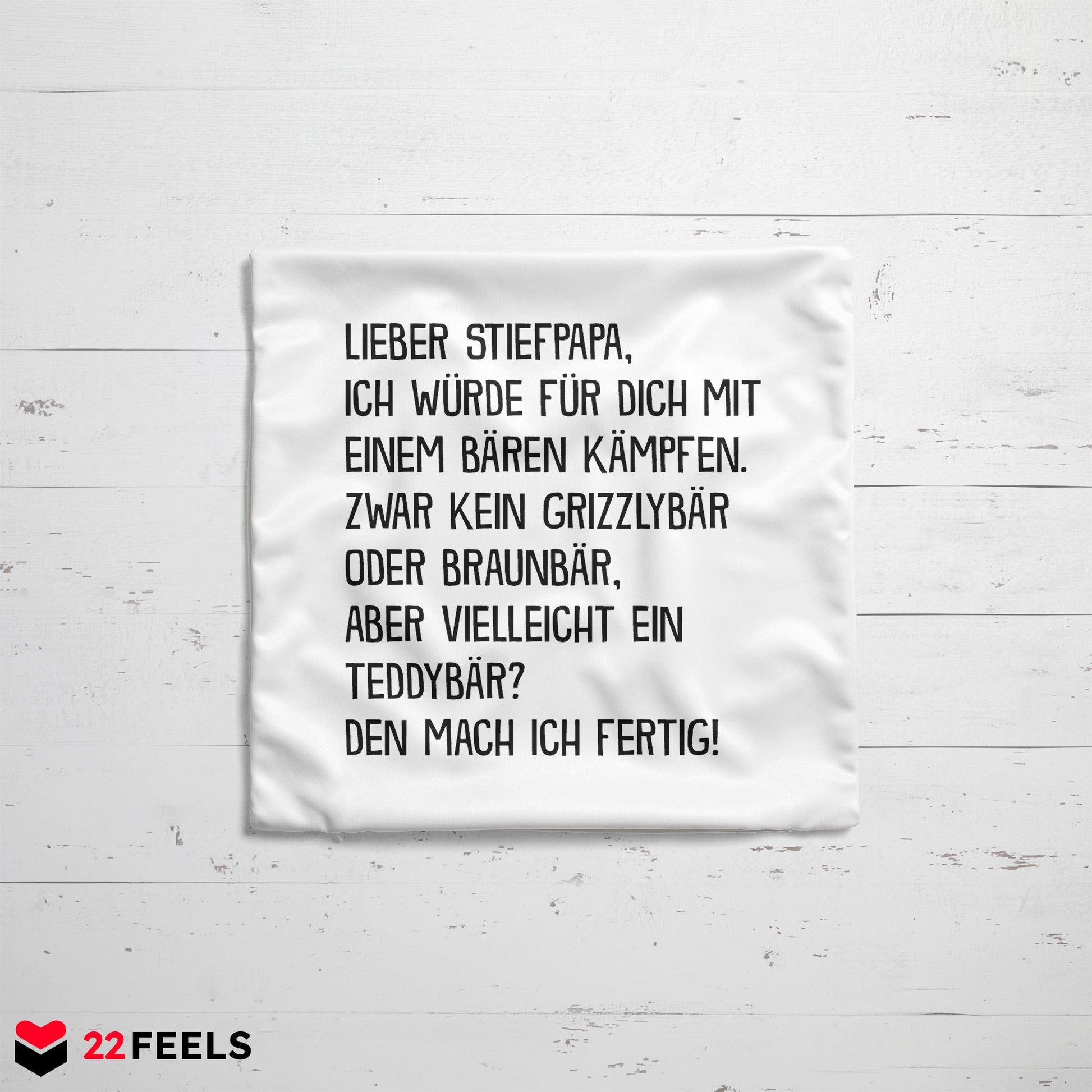22Feels® Stiefvater Geschenk - Kissen mit Spruch (Weiss 40x40cm)-Kissen Weiss 40x40-22Feels