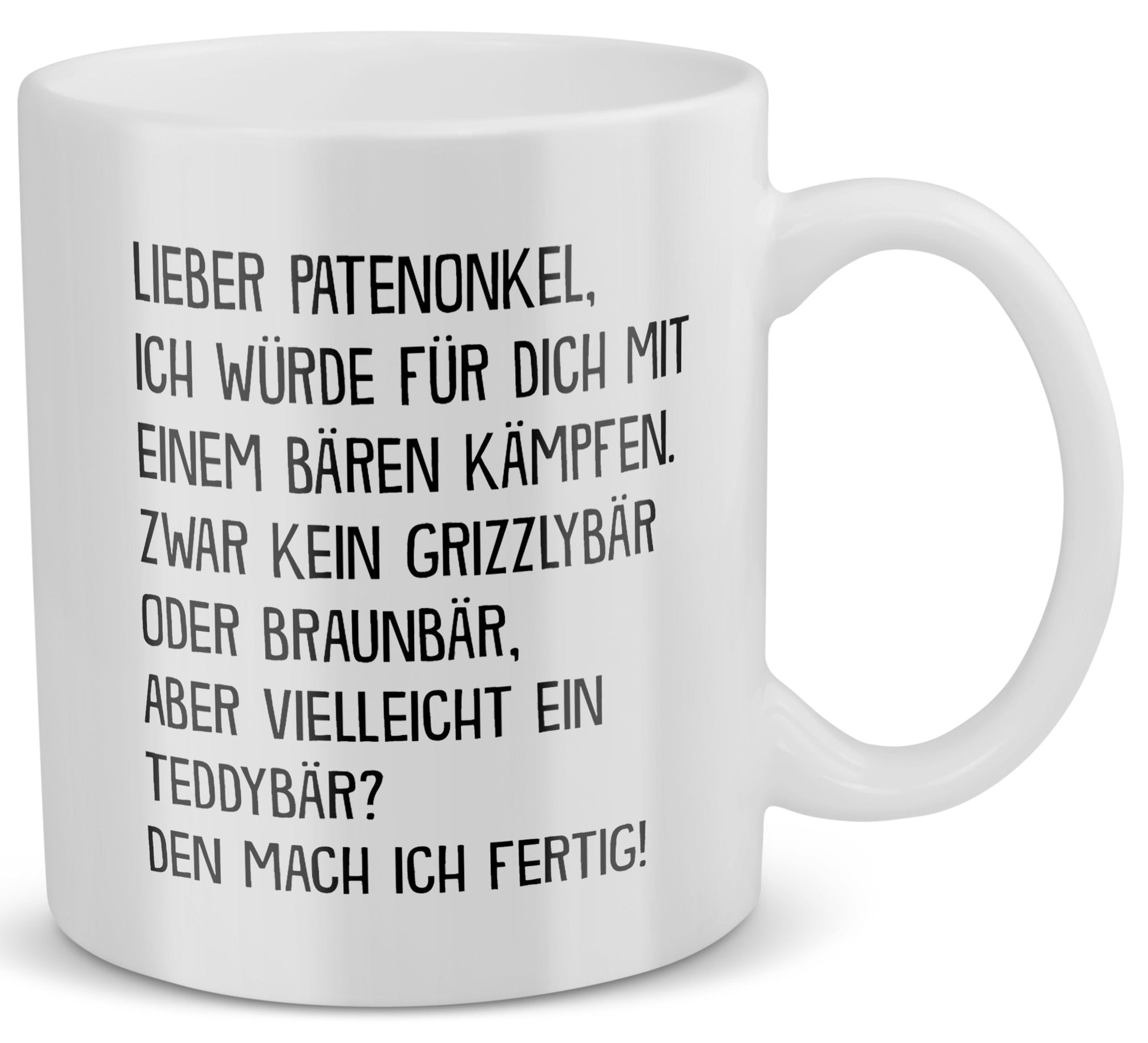 22Feels® Patenonkel Geschenk - Tasse mit Spruch: Mit Bären Kämpfen (Weiss, 320ml)-Weisse Tasse 320ml-22Feels