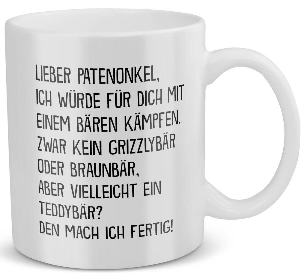 22Feels® Patenonkel Geschenk - Tasse mit Spruch: Mit Bären Kämpfen (Weiss, 320ml)-Weisse Tasse 320ml-22Feels