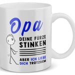 22Feels® ORIGINAL Grossvater Geschenk-Tasse mit Spruch - Opa, Deine Fürze Stinken (Weiss, 320ml)-Weisse Tasse 320ml-22Feels