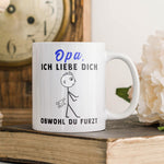 22Feels® Opa Geschenk - Spruch-Tasse ORIGINAL - Obwohl Du Furzt (Weiss, 320ml)-Weisse Tasse 320ml-22Feels