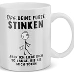 22Feels® ORIGINAL Grossvater Geschenk-Tasse mit Spruch - Opa, Deine Fürze Stinken (Weiss, 320ml)-Weisse Tasse 320ml-22Feels