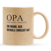 22Feels® Opa Geschenk - Glitzertasse mit Spruch (Gold, 320ml)-Glitzertasse Gold 320ml-22Feels