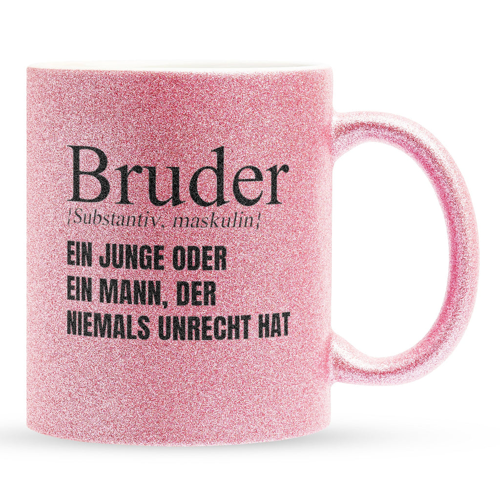22Feels® Bruder Geschenk - Glitzertasse mit Spruch (Pink, 320ml)-Glitzertasse Pink 320ml-22Feels