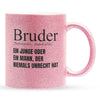 22Feels® Bruder Geschenk - Glitzertasse mit Spruch (Pink, 320ml)-Glitzertasse Pink 320ml-22Feels