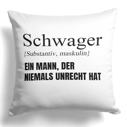 22Feels® Schwager Geschenk - Kissen mit Spruch (Weiss 40x40cm)-Kissen Weiss 40x40-22Feels