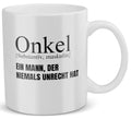 22Feels® Onkel Geschenk - Tasse mit Spruch: Definition - Ein Mann, der niemals unrecht hat (Weiss, 320ml)-Weisse Tasse 320ml-22Feels