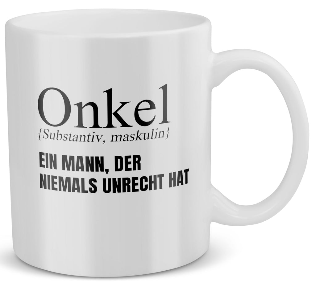 22Feels® Onkel Geschenk - Tasse mit Spruch: Definition - Ein Mann, der niemals unrecht hat (Weiss, 320ml)-Weisse Tasse 320ml-22Feels