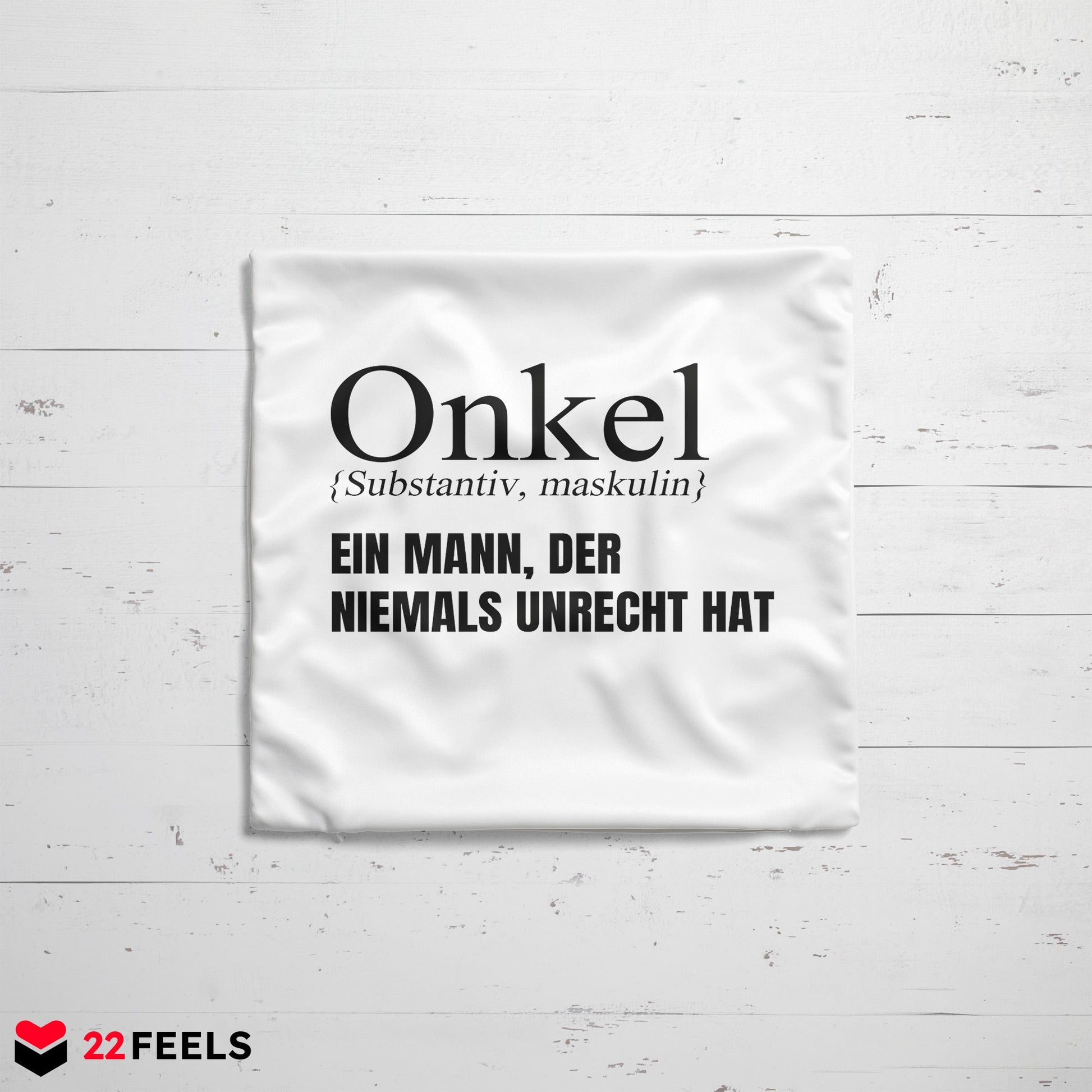 22Feels® Onkel Geschenk - Kissen mit Spruch (Weiss 40x40cm)-Kissen Weiss 40x40-22Feels