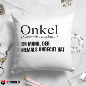 22Feels® Onkel Geschenk - Kissen mit Spruch (Weiss 40x40cm)-Kissen Weiss 40x40-22Feels
