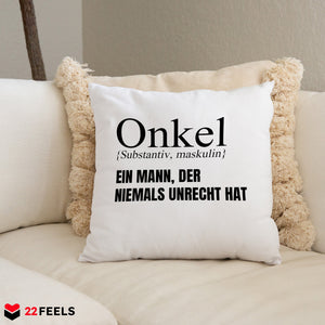 22Feels® Onkel Geschenk - Kissen mit Spruch (Weiss 40x40cm)-Kissen Weiss 40x40-22Feels