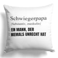 22Feels® Schwiegerpapa Geschenk - Kissen mit Spruch (Weiss 40x40cm)-Kissen Weiss 40x40-22Feels