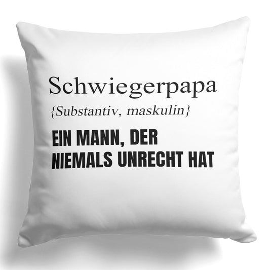 22Feels® Schwiegerpapa Geschenk - Kissen mit Spruch (Weiss 40x40cm)-Kissen Weiss 40x40-22Feels
