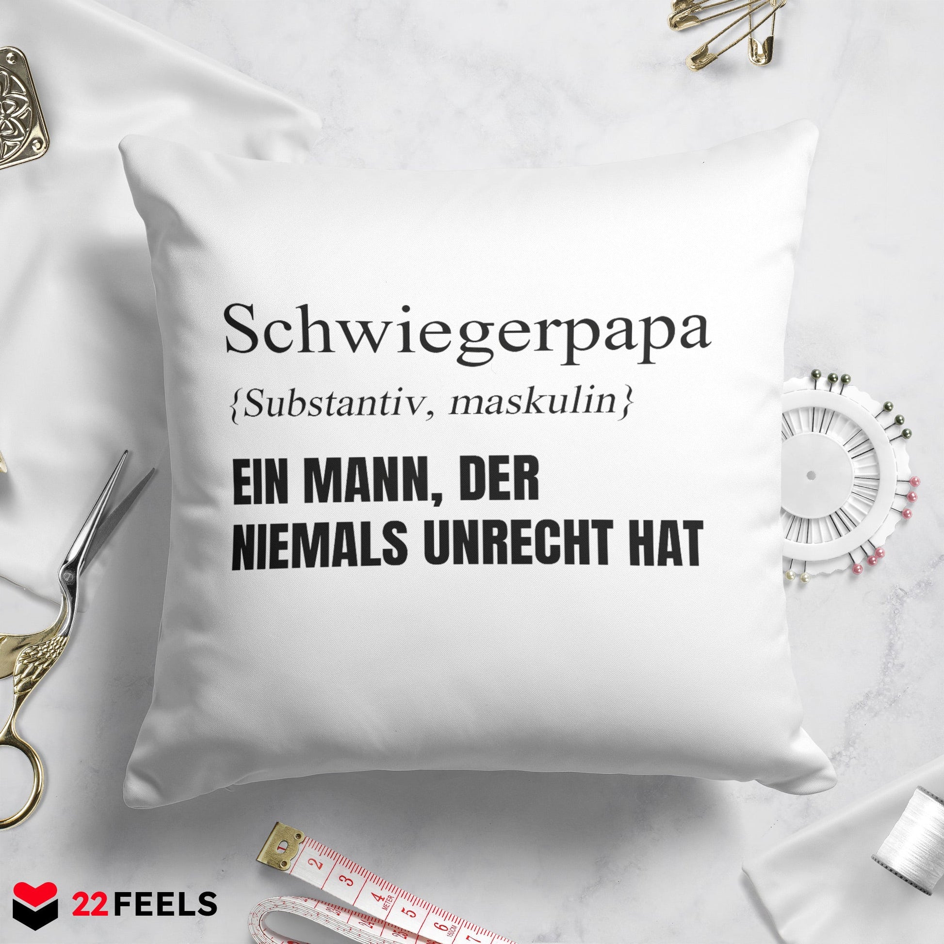 22Feels® Schwiegerpapa Geschenk - Kissen mit Spruch (Weiss 40x40cm)-Kissen Weiss 40x40-22Feels