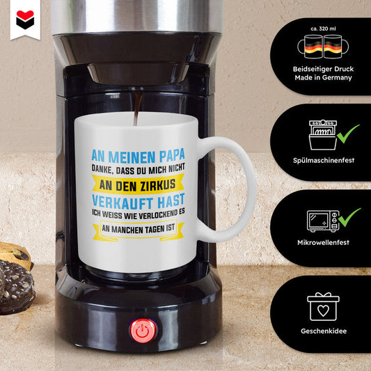 22Feels® Geschenk für Papas - Tasse mit Spruch: Zirkus (Weiss, 320ml)-Weisse Tasse 320ml-22Feels
