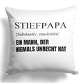 22Feels® Stiefvater Geschenk - Kissen mit Spruch (Weiss 40x40cm)-Kissen Weiss 40x40-22Feels