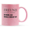 22Feels® Freund Geschenk zum Jahrestag, Valentinstag etc. - Glitzertasse mit Spruch (Pink, 320ml)-Glitzertasse Pink 320ml-22Feels