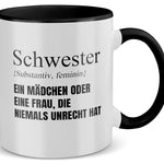 22Feels® Schwester Geschenk - Tasse mit Spruch (Weiss-Schwarz, 320ml)-TwoTone Tasse Weiss-Schwarz 320ml-22Feels