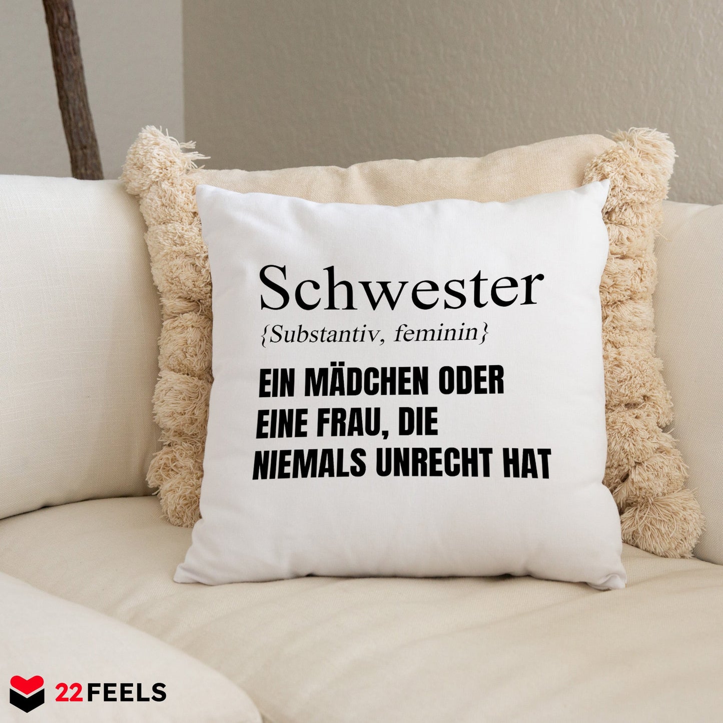 22Feels® Schwester Geschenk - Kissen mit Spruch (Weiss 40x40cm)-Kissen Weiss 40x40-22Feels