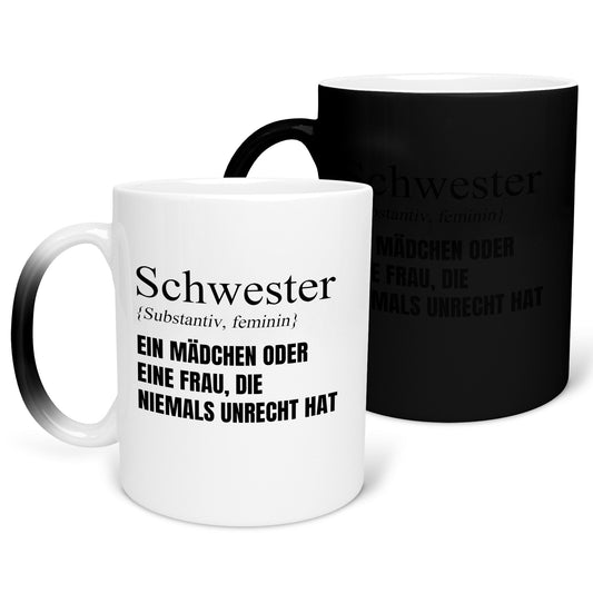 22Feels® Schwester Geschenk - Zaubertasse mit Spruch (Matt-Schwarz und Weiss, 320ml)-Farbwechsel Tasse Matt 320ml-22Feels