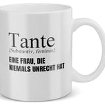 22Feels® Tante Geschenk - Tasse mit Spruch: Definition - Eine Frau, die niemals unrecht hat (Weiss, 320ml)-Weisse Tasse 320ml-22Feels