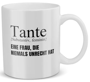 22Feels® Tante Geschenk - Tasse mit Spruch: Definition - Eine Frau, die niemals unrecht hat (Weiss, 320ml)-Weisse Tasse 320ml-22Feels