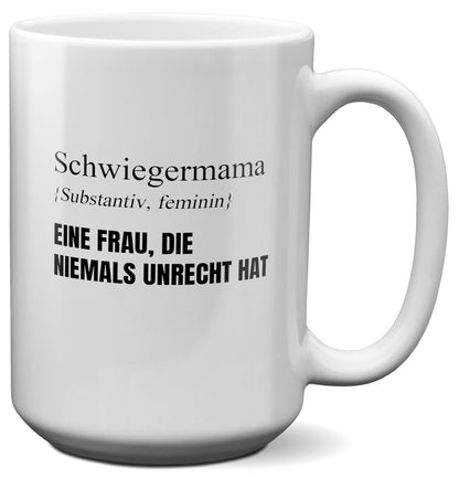 22Feels® Schwiegermama Geschenk - XL Tasse mit Spruch (Weiss, 440ml)-Weisse XL Tasse 440ml-22Feels