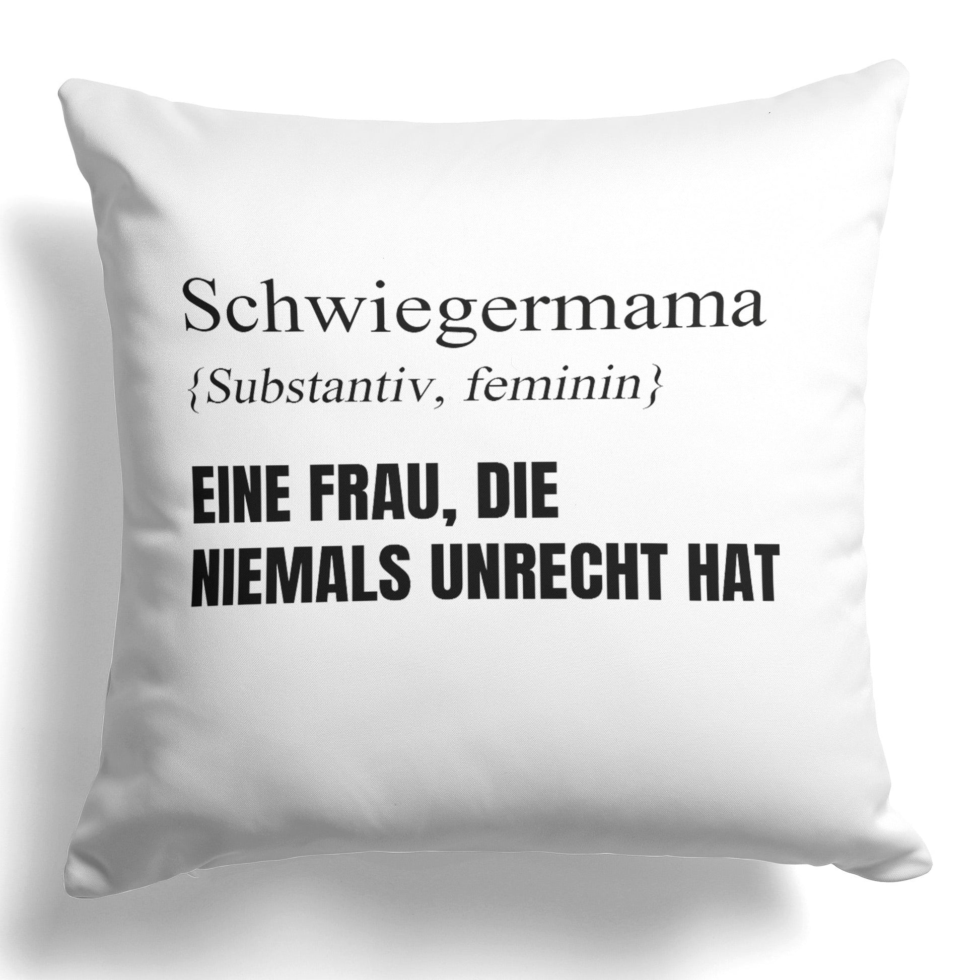 22Feels® Schwiegermama Geschenk - Kissen mit Spruch (Weiss 40x40cm)-Kissen Weiss 40x40-22Feels