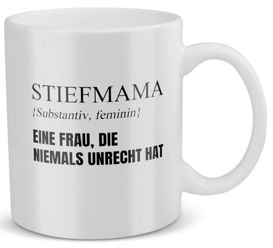 22Feels® Geschenk für Stiefmamas - Tasse mit Spruch: Definition - Eine Frau, die niemals unrecht hat (Weiss, 320ml)-Weisse Tasse 320ml-22Feels