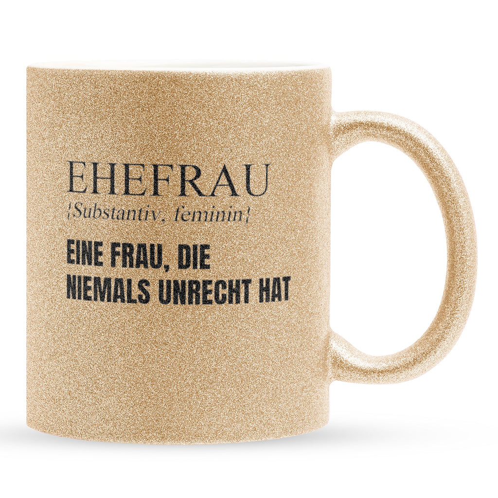 22Feels® Ehefrau Geschenk zum Hochzeitstag, Valentinstag etc. - Glitzertasse mit Spruch (Gold, 320ml)-Glitzertasse Gold 320ml-22Feels