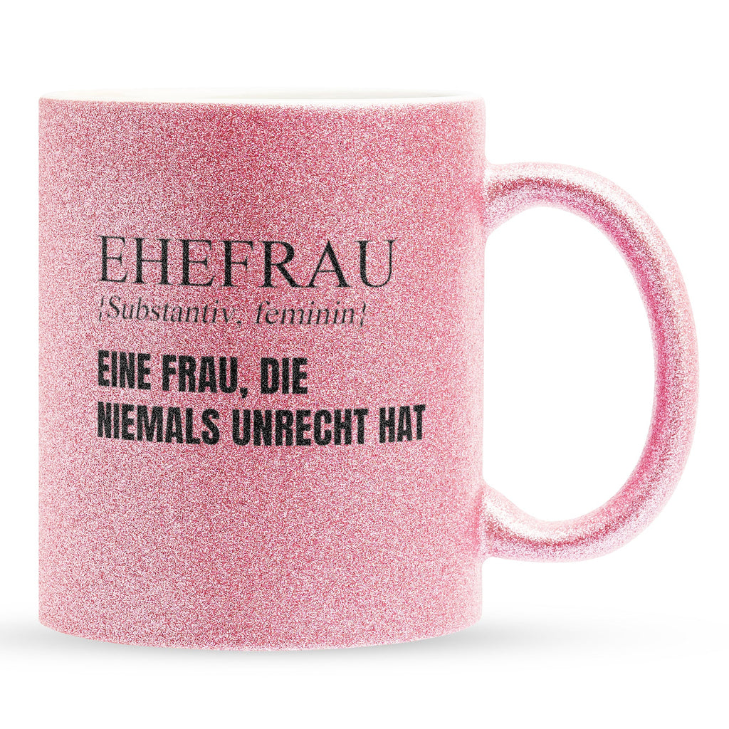 22Feels® Ehefrau Geschenk zum Hochzeitstag, Valentinstag etc. - Glitzertasse mit Spruch (Pink, 320ml)-Glitzertasse Pink 320ml-22Feels